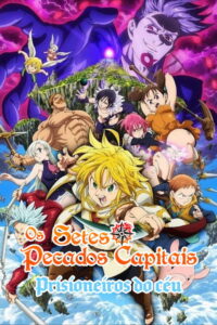 Nanatsu no Taizai: Prisioneiros do Céu
